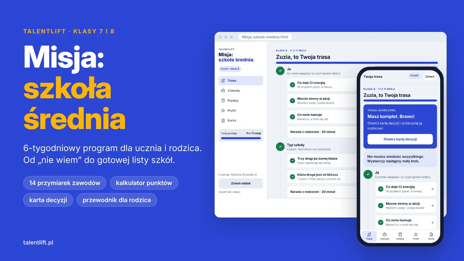 Misja: szkoła średnia – program dla ucznia 7 i 8 klasy i rodzica, aplikacja na komputer i telefon