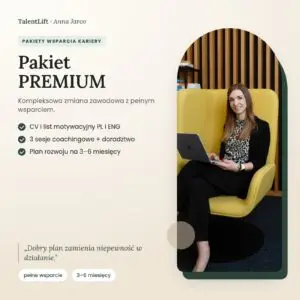 Pakiet PREMIUM – kompleksowa zmiana zawodowa